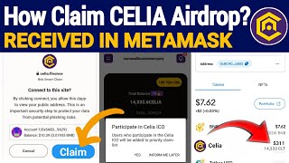 Celia Airdrop Distribution Open Tokan Received in MetaMask  Celia Price Above 01 [upl. by Dori782]