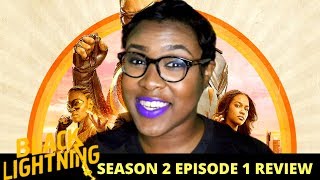 Black Lightning Season 2 Episode 1 Review [upl. by Ylevol]