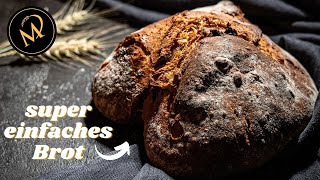 Anfängerbrot 20  Das perfekte Brot für Backanfänger  Einfaches Brot Rezept [upl. by Kiele772]