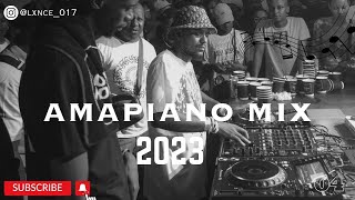 AMAPIANO MIX 2023  21 OCTOBER 2023  LXNCE017 [upl. by Puttergill]