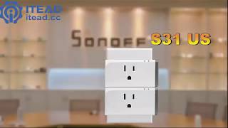 Sonoff S31 Extended Demonstration  Compact Design Smart Socket with Energy Monitoring US Standard [upl. by Euqinotna]