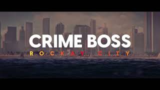 Crime Boss  Rockay City  Day Eighty One [upl. by Je]