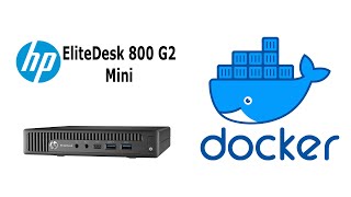 Instalar Docker Desktop  Extensiones en Windows 10 2 Proyecto HP Elitedesk mini [upl. by Atniuqal758]