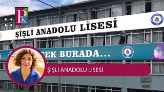 LİSELERİ TANIYALIM ŞİŞLİ ANADOLU LİSESİ [upl. by Myca388]