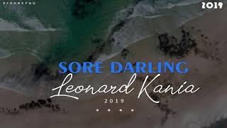 SORE DARLING  Leonard Kania Remake 2019 [upl. by Lacey660]