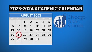 Chicago Public Schools releases proposed 202324 academic calendar [upl. by Siravrat73]