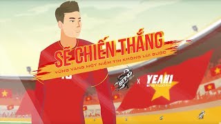 Sẽ Chiến Thắng  Cổ vũ VN chiến thắng AFF Cup 2018  Yeah1 x Sting [upl. by Tiersten244]