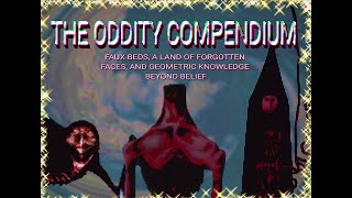 The Oddity Compendium INST 1 [upl. by Danyluk246]