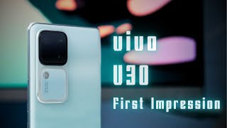 vivo V30 first impression [upl. by Yelsnik]