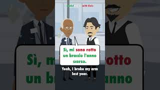 Learn Italian Have you ever had a serious injury [upl. by Ayak]