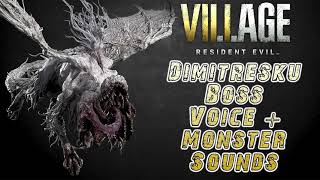 Resident Evil 8 Village Mutated Dimitresku Boss Voice  Monster Sounds [upl. by Nodnol]