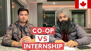 Internship vs COOP  Everything you need to know about the CoOp Programs in Canada [upl. by Anyrb]