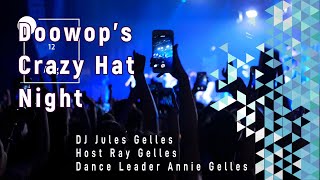 Wear your Crazy Hat Night at Doowops Forever [upl. by Heidy143]