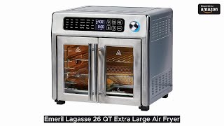 Emeril Lagasse 26 QT Extra Large Air Fryer Convection Toaster Oven with French Doors [upl. by Arahahs]