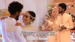 Dinusha amp Randesh  Wedding First Dance  2024 Paya Ena Sandawatha පායා එන සඳවත [upl. by Eidoj]