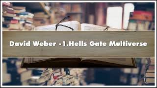 David Weber 1Hells Gate Multiverse Part 03 Audiobook [upl. by Frederico]