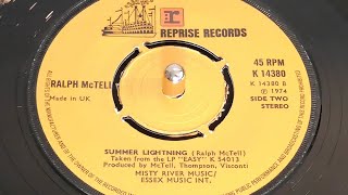 Ralph McTell  Summer Lightning 1974 7quot Single [upl. by Yenal]