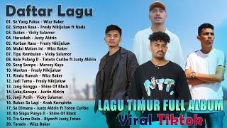 Lagu Timur Indonesia Full Album 2023 TERBAIK  Lagu Ambon Terbaru Dan Terpopuler 2023 Viral Tiktok [upl. by Yna488]