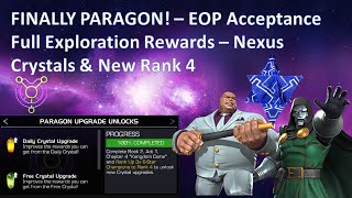 Finally Paragon  EOP Acceptance Exploration Rewards  2 x Skill Nexus amp New Rank 4 [upl. by Adnilam5]