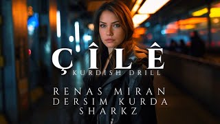 Çîlê  Renas Miran Sharkz Dersim Kurda  Kurdish Drill Official Video [upl. by Venator]