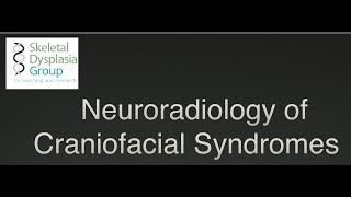 Neuroradiology of Craniofacial Syndromes craniosynostosis and beyond [upl. by Scrivens]