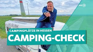 CampingCheck Mit dem Wohnmobil zu Campingplätzen in Hessen  ARD Reisen [upl. by Niuqauj]