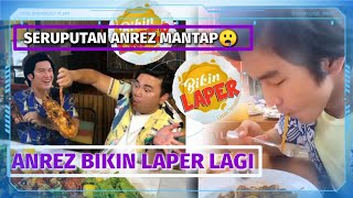 SERUPUTANYA MANTAP 🤤 ANREZ BIKIN LAPER [upl. by Llerrod786]