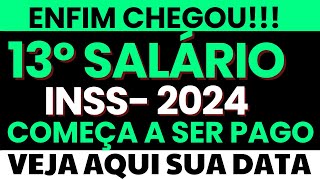 CHEGOU 13º INSS ANTECIPADO DO INSS COMEÇA A SER PAGO 1º PARCELA  CALENDÁRIO COMPLETO 2024 [upl. by Shimkus]