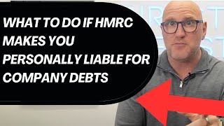 What to Do If HMRC Makes You Personally Liable for Company Debts [upl. by Brandie]