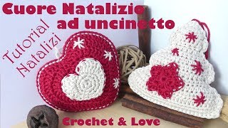 Decorazioni a Cuore per Natale ad uncinetto 3 in 1 Tutorial Natalizisub eng y esp [upl. by Imekawulo]