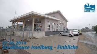 27052014  Steakhouse Isselburg  Einblicke vor der Eröffnung [upl. by Nagar769]