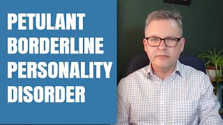 What is Petulant Borderline Personality Disorder [upl. by Idyh990]