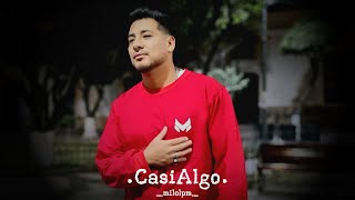 Milo LPM  Casi Algo Official Video [upl. by Rawna]