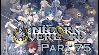 UNICORN OVERLORD Part 75  The Kingdom of Gordonia [upl. by Farra]