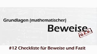 Beweisen leicht erklärt  12 Checkliste für Beweise und Ringschluss [upl. by Dicks]