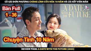 Cô Gái Đơn Phương Chàng Lính Cứu Hỏa 10 Năm Và Cái Kết Viên Mãn  Review Phim Soi Sáng Cho Em 2023 [upl. by Norrej80]