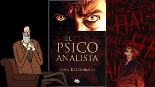 El psicoanalista  John Katzenbach RESUMEN [upl. by Gabel]