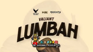 Valiant Dj Mac  Lumbah 2024 [upl. by Landahl389]