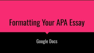 Formatting Your APA Essay Google Docs [upl. by Gnilyam]