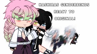 HASHIRAS GENDERBENDS REACT TO ORIGINAL AU 🇺🇲🇧🇷 KNY  GC [upl. by Atikal749]