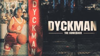 Dyckman The Comeback  Shes Got Game  MSG Networks [upl. by Rhynd]