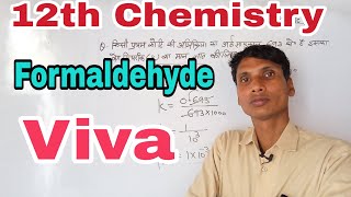 Formaldehyde viva questions 12th chemistry practical Formaldehyde viva questions [upl. by Kinom877]