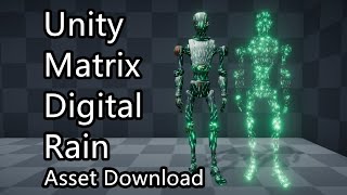 Unity VFX  Matrix Shader Effect  Downloadable [upl. by Nosyaj]