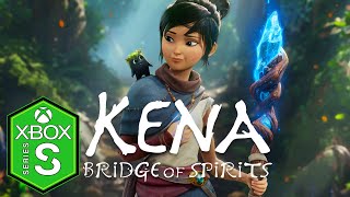 Kena Bridge of Spirits Xbox Series S Gameplay Optimized [upl. by Milly520]