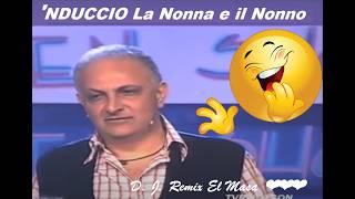 Nduccio quotLa Nonna e il Nonnoquot COMPLETO ridere divertente [upl. by Tavey]