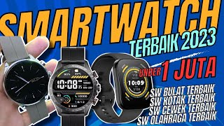 SMARTWATCH TERBAIK 2023 UNDER 1 JUTA [upl. by Pedrick]