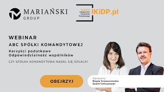 ABC SPÓŁKI KOMANDYTOWEJ – KORZYŚCI PODATKOWE I ODPOWIEDZIALNOŚĆ WSPÓLNIKÓW komandytowa [upl. by Grosz]