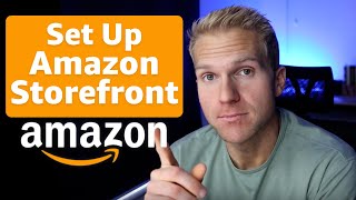 How To Set Up An Amazon Storefront Page amp Make Money On Amazon [upl. by Erastus]