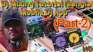 How to mix DJ for mobile appHindi  Part2 [upl. by Nuhsar]