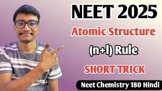 Neet 2025 chemistry suggestions Atomic Structure nl rule [upl. by Airemat]